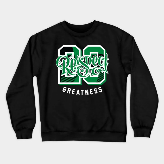 Respect Greatness Lucky Green Retro Crewneck Sweatshirt by funandgames